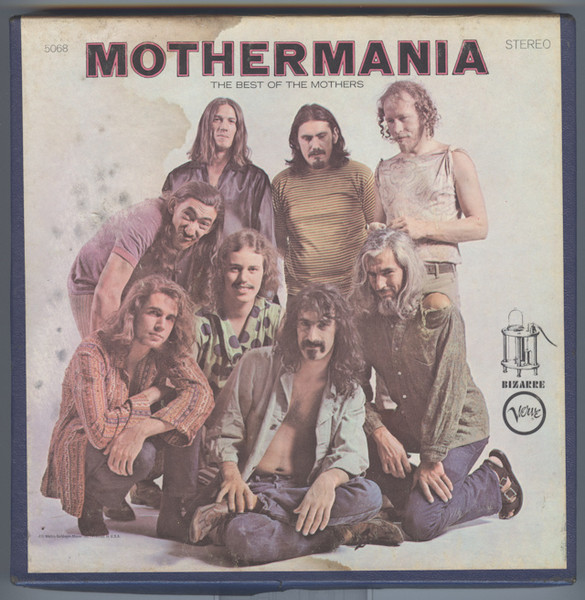 The Mothers Of Invention - Mothermania (The Best Of The Mothers 