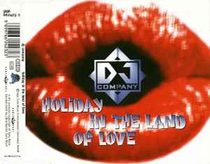 DJ Company - Holiday In The Land Of Love album cover