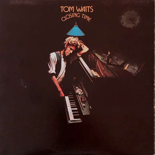 Tom Waits – Closing Time