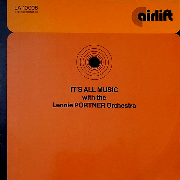 last ned album The Lennie Portner Orchestra - Its All Music With The Lennie Portner Orchestra