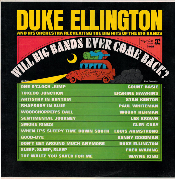 Обложка конверта виниловой пластинки Duke Ellington and His Orchestra - Will Big Bands Ever Come Back?