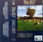 Cover of Chill Out, , Cassette