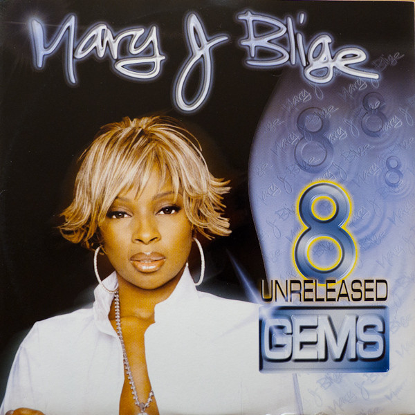 Mary J. Blige – 8 Unreleased Gems (2000, Vinyl) - Discogs