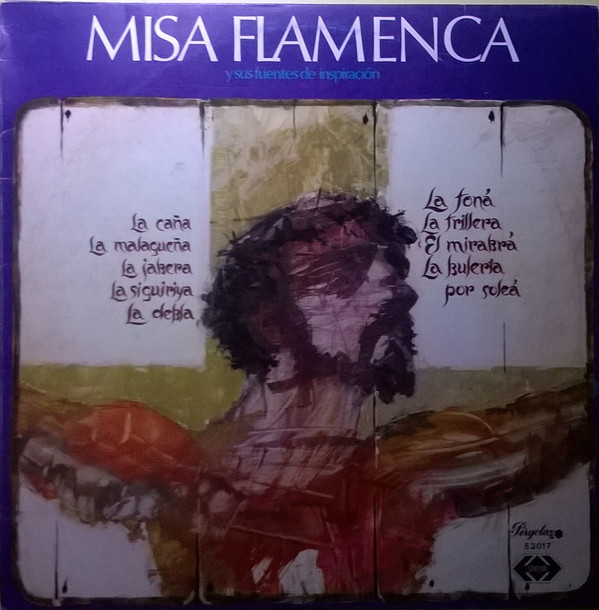 lataa albumi Various - Misa Flamenca Y Sus Fuentes De Inspiración