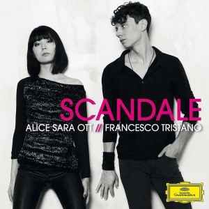 Scandale - Alice Sara Ott // Francesco Tristano
