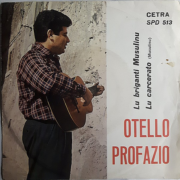 descargar álbum Otello Profazio E La Sua Chitarra - Lu Briganti Musulinu Lu Carcerato