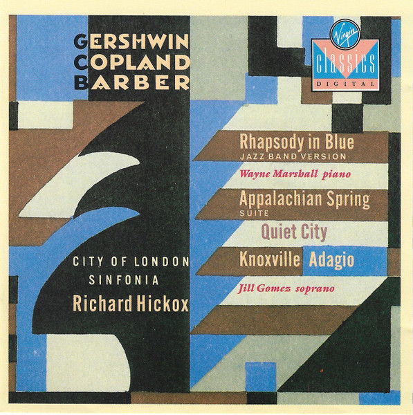 Gershwin, Copland, Barber, City Of London Sinfonia, Richard Hickox