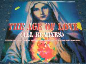 Age Of Love - The Age Of Love (All Remixes) album cover