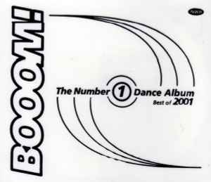 Various - Booom! The Number 1 Dance Album - Best Of 2001 album cover