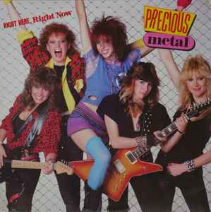Precious Metal - Right Here, Right Now: LP, Album For Sale | Discogs