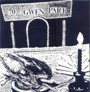 70 Gwen Party - Through The Heart Of Sunday album cover