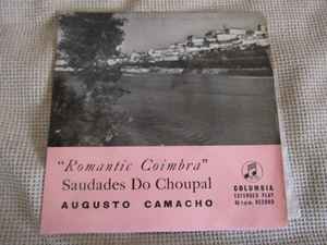 Augusto Camacho - Romantic Coimbra - Saudades do Choupal album cover