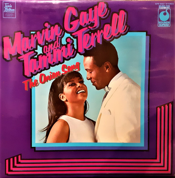 Marvin Gaye And Tammi Terrell The Onion Song Vinyl Discogs