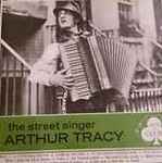 Cover of The Street Singer Arthur Tracy, , Vinyl