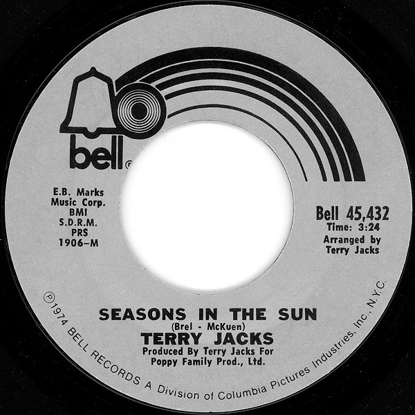 Terry Jacks – Seasons In The Sun / Put The Bone In (1974, Pitman ...