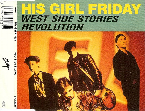 télécharger l'album His Girl Friday - West Side Stories Revolution