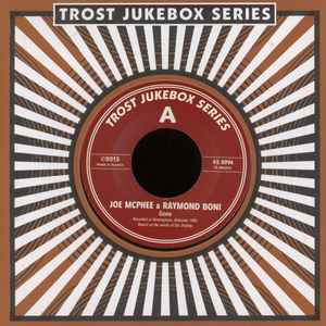 Trost Jukebox Series #3 - Joe McPhee, Raymond Boni