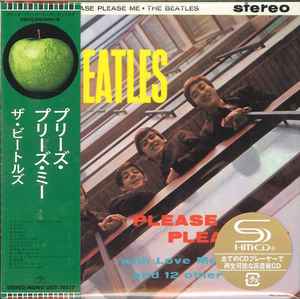 The Beatles – Please Please Me (2017, SHM-CD, mini LP, CD) - Discogs