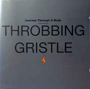 Throbbing Gristle - Journey Through A Body: CD, Album, RE For Sale 