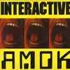Interactive - Amok