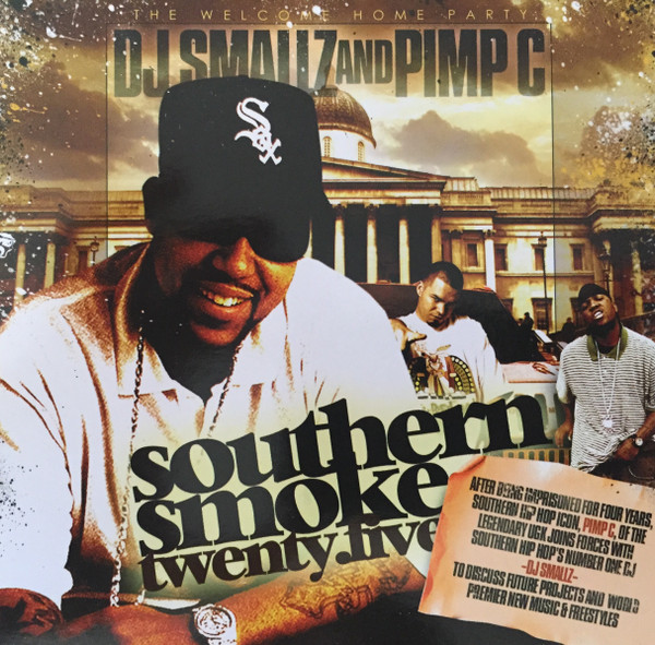 lataa albumi DJ Smallz And Pimp C - The Welcome Home Party Southern Smoke Twenty Five