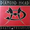 Diamond Head (2) - Death & Progress