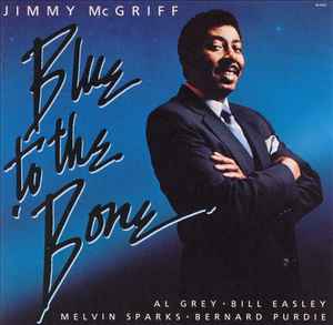 Jimmy McGriff - Blue To The 'Bone