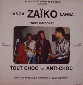 La Tout Neige, Christine & Nalali-Mpongui - Zaïko Langa Langa "Nkolo Mboka"