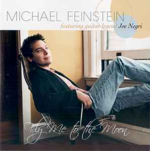 Michael Feinstein - Fly Me To The Moon album cover