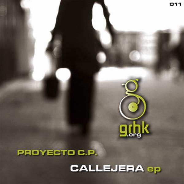 ladda ner album Proyecto CP - Callejera EP