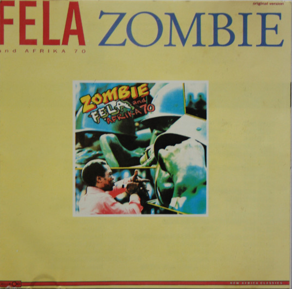 Fela And Afrika 70 – Zombie (1985, CD) - Discogs