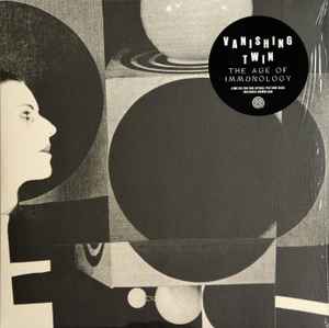 Vanishing Twin – The Age Of Immunology (2019, Spiral, Vinyl) - Discogs