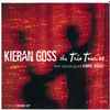 Kieran Goss With Special Guest Kimmie Rhodes - The Trio Tour 08