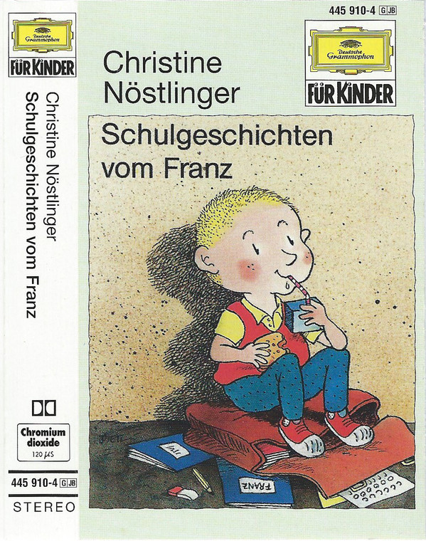 lataa albumi Christine Nöstlinger - Schulgeschichten Vom Franz