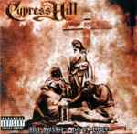 Cypress Hill - Till Death Do Us Part | Releases | Discogs