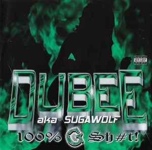 Dubee Aka Sugawolf – Why Change Now? 1996 Heat Extreme (2005, CD 