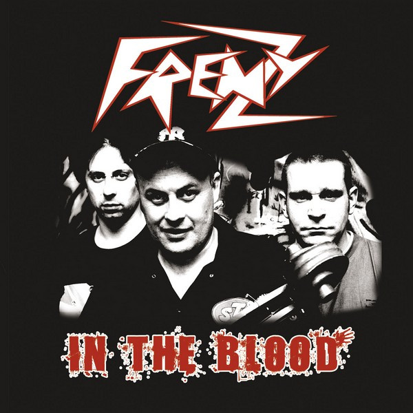 Frenzy – In The Blood (2010, Box Set) - Discogs