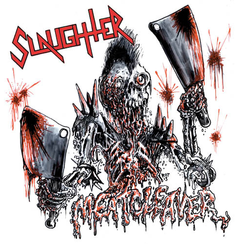 Slaughter – Meatcleaver (2013, Digipak, CD) - Discogs