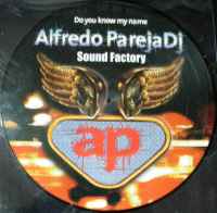 Alfredo Pareja - Do You Know My Name