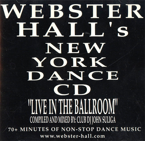 ladda ner album Download Various - Webster Halls New York Dance CD Live In The Ballroom album