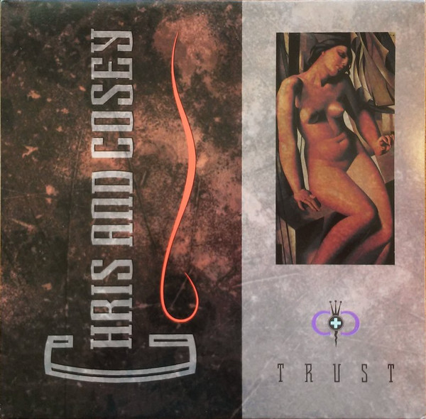 Chris And Cosey – Trust (1989, Vinyl) - Discogs