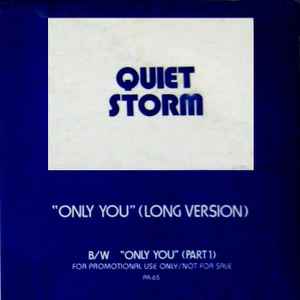 Quiet Storm - Only You