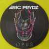 Eric Prydz - Opus / Call On Me