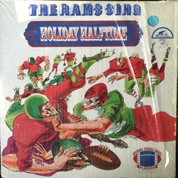 The 1970 Los Angeles Rams – Sing Holiday Halftime (1970, Vinyl