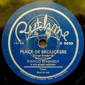 Django Reinhardt Et Son Grand Orchestre – Place De Brouckere 