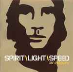Cover of Spirit\Light\Speed, 2003, CD