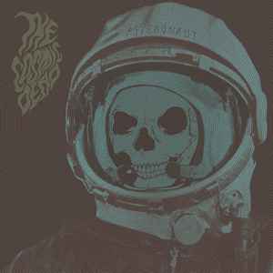 The Cosmic Dead - Psychonaut album cover