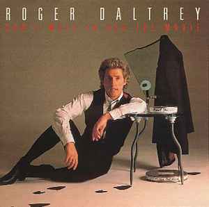 Roger Daltrey - Can't Wait To See The Movie album cover