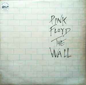 Pink Floyd – The Wall (1979, Vinyl) - Discogs