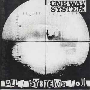 All Systems Go - One Way System